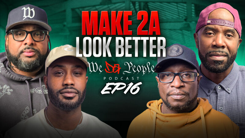 We Da People Podcast Episode 16
